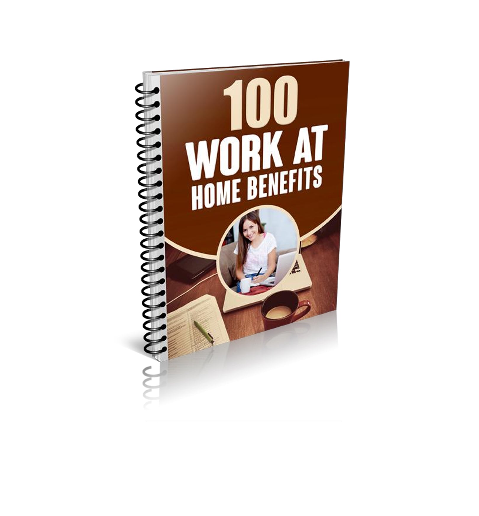 E-100 Work At Home Benefits-Free-eBook-English - Ashoof